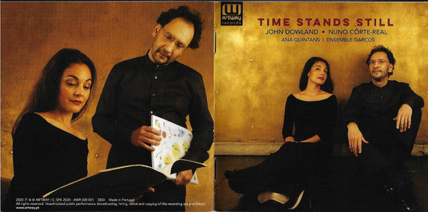 John Dowland, Nuno Côrte-Real, Ana Quintans, Ensemble Darcos - Time Stands Still (tweedehands CD)