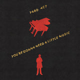 Yard Act - You’re Gonna Need A Little Music (Coloured vinyl LP)