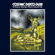 Yasushi Ide - Cosmic Disco Dub: Dr. Steven Stanley Meets Yasushi Ide (CD) - Velvet Music