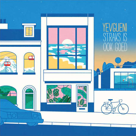 Yevgueni - Straks is ook goed (LP) - Velvet Music