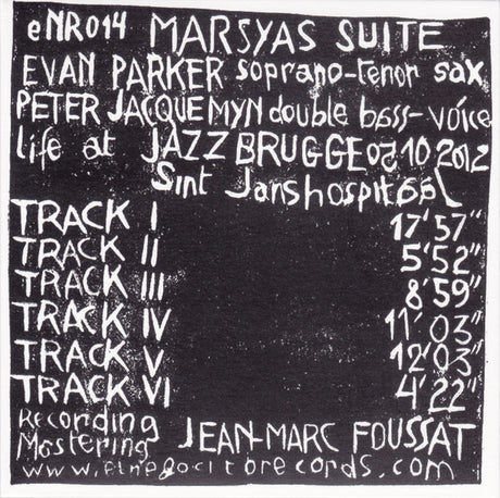 Evan Parker, Peter Jacquemyn - Marsyas Suite (tweedehands CD)