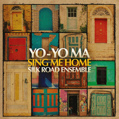 Yo-Yo Ma / Silk Road Ensemble - Sing me home (LP) - Velvet Music
