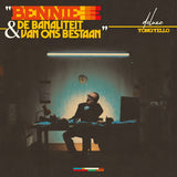 Yong Yello - Bennie & de banaliteit van ons bestaan (LP)