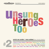 Yorick Van Norden & Anne Soldaat - Unsung heroes too -lp+cd- (LP) - Velvet Music
