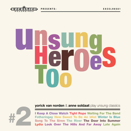 Yorick Van Norden & Anne Soldaat - Unsung heroes too -lp+cd- (LP) - Velvet Music
