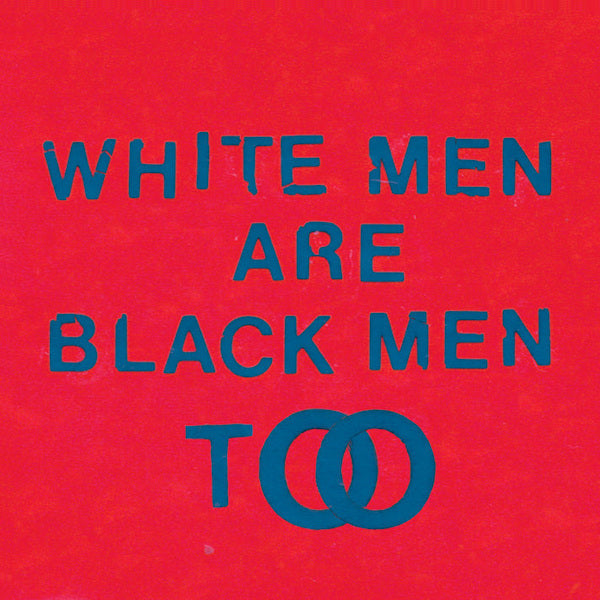 Young Fathers - White men are black men too (CD) - Velvet Music