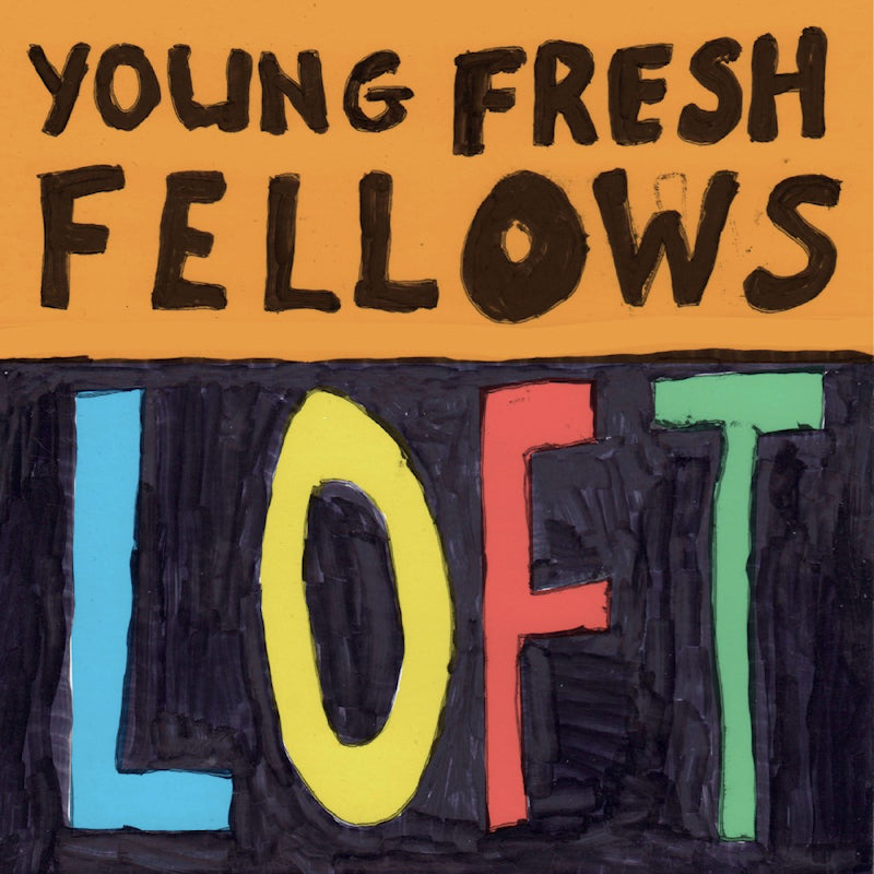 Young Fresh Fellows - Loft (LP) - Velvet Music