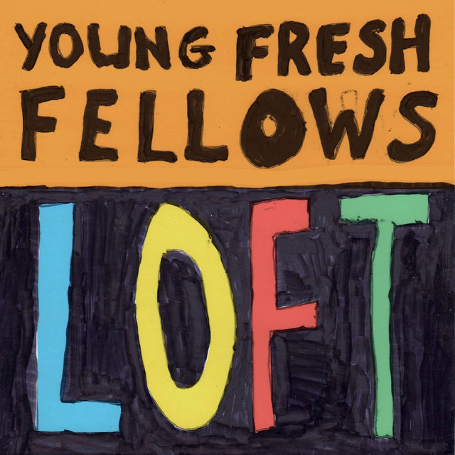 Young Fresh Fellows - Loft (LP) - Velvet Music