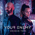 Your Enemy - Broken toys (CD) - Velvet Music