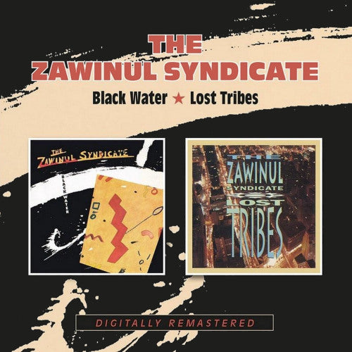 Zawinul Syndicate - Black water/lost tribes (CD) - Velvet Music