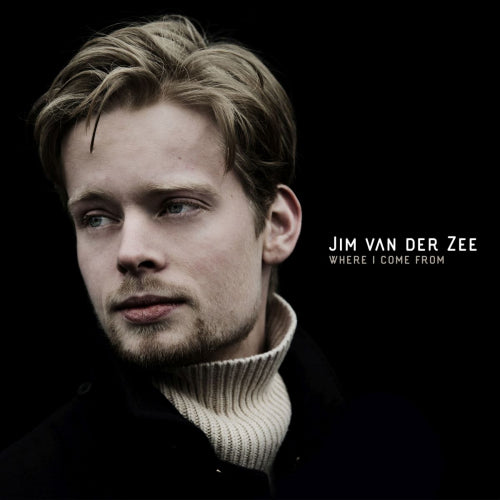 Jim Van Der Zee - Where i come from (CD) - Velvet Music