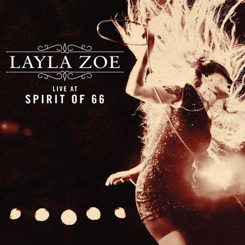 Layla Zoe - Live at spirit of 66 (CD)