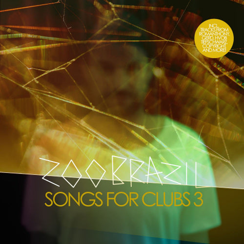 Zoo Brazil - Songs for clubs 3 (CD) - Velvet Music