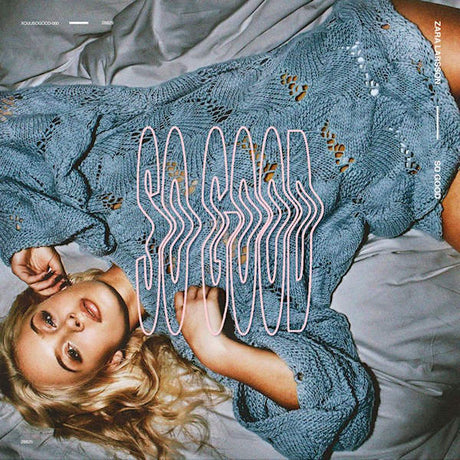 Zara Larsson - So good (CD) - Velvet Music