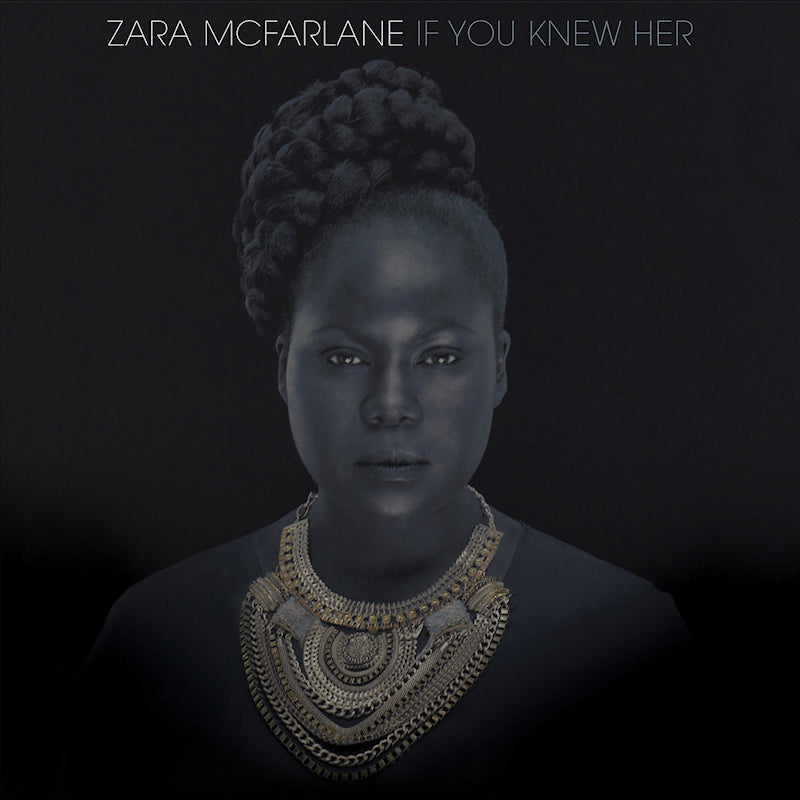 Zara McFarlane - If you knew her (CD) - Velvet Music