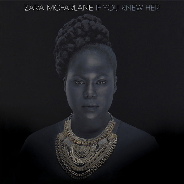 Zara McFarlane - If you knew her (CD) - Velvet Music
