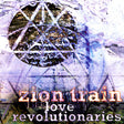 Zion Train - Love revolutionaires (CD) - Velvet Music