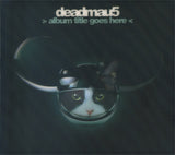 Deadmau5 - > Album Title Goes Here < (tweedehands CD) - Velvet Music