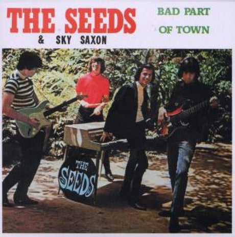 Seeds - Bad part of town (CD)