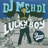 Dj Mehdi - Lucky boy (CD)