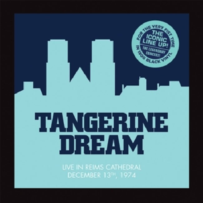 Tangerine Dream - Live at the reims cathedral 1974 (LP) - Velvet Music