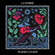 La Femme - Teatro lucido (LP) - Velvet Music