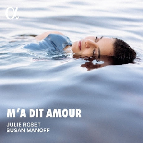 Julie Roset - Susan Manoff - M'a dit amour (CD)