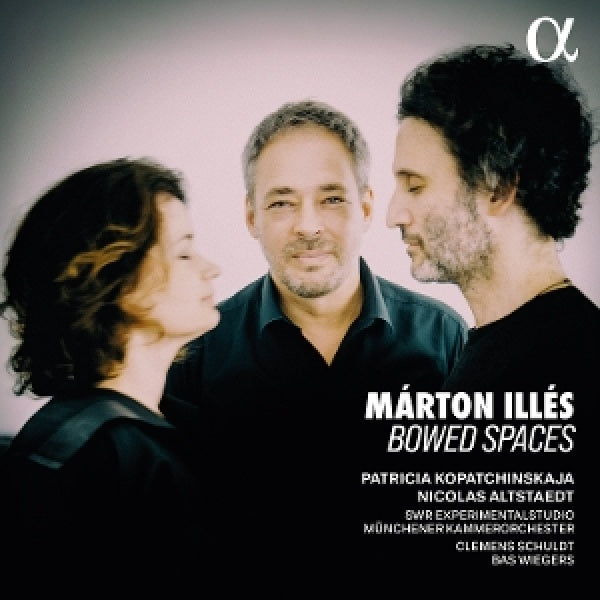 Patricia Kopatchinskaja - Nicolas Altstaedt - Swr Experimentalstudio - Munchener Kammerorchester - Bowed spaces (CD)