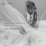 Anne -sophie Mutter - Knut Johannessen - Mutter 's Virtuosi - Roman Patkolo - Daniel Muller-schott - Lambert Orkis - American tunes #1 (CD)