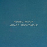 Arnaud Roulin - Voyage pentatonique (LP)