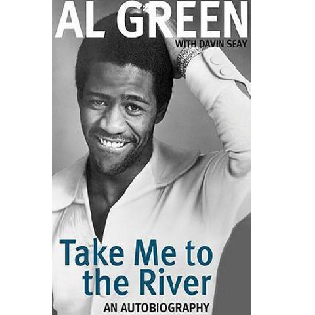 Al Green - Take me to the river: an autobiography (boek/drukwerk) - Velvet Music