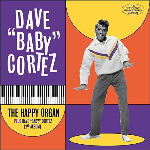 Dave "Baby" Cortez - The Happy Organ + Dave "Baby" Cortez (CD) - Velvet Music