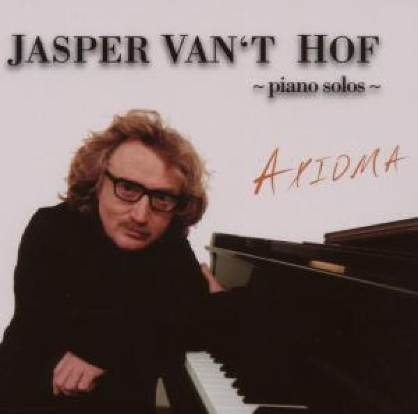 Jasper Van 't Hof & Tony Lakatos - Axioma (CD)
