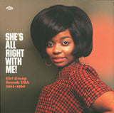 V/A (Various Artists) - She's all right with me!: girl group sounds usa 1961-1968 (LP)