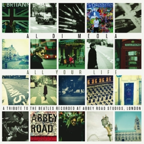 Al Di Meola - All your life: a tribute to the beatles (LP) - Velvet Music