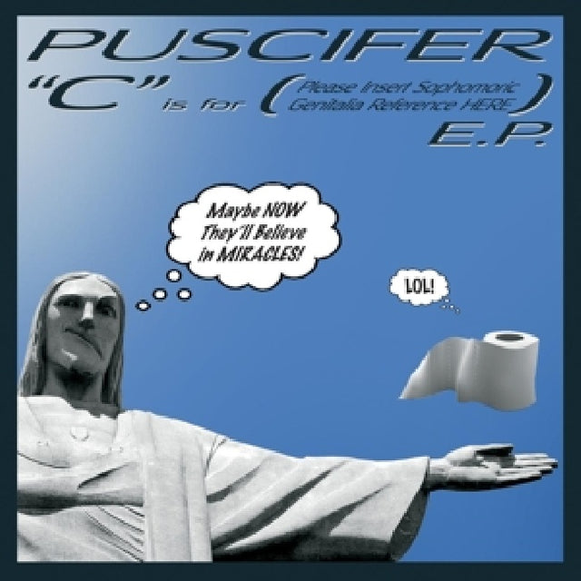 Puscifer - C is for (please insert sophomoric genitalia reference here) (LP) - Velvet Music