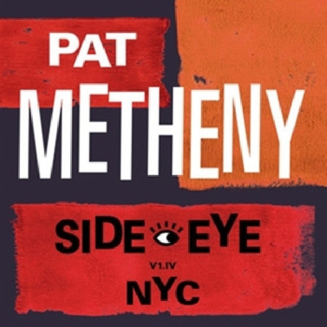 Pat Metheny - Side-eye nyc (LP) - Velvet Music