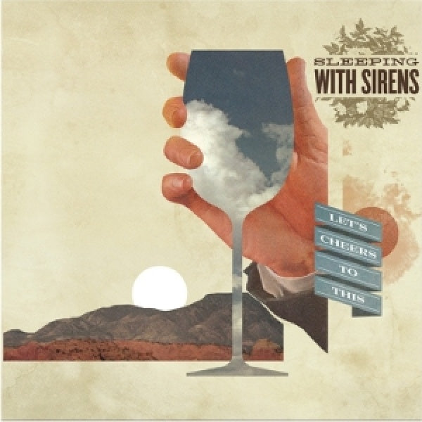 Sleeping With Sirens - Let's cheers to this (LP)