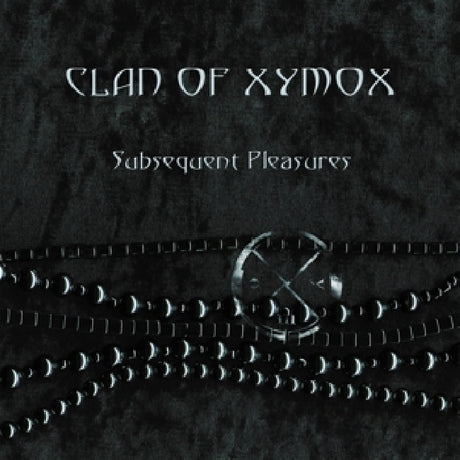 Clan Of Xymox - Subsequent pleasures (LP) - Velvet Music
