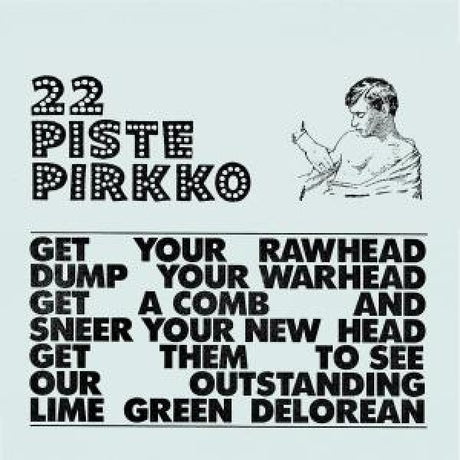 22 Pistepirkko - Lime green delorean (CD)