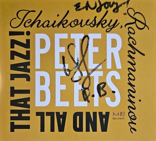 Peter Beets - Tchaikovsky, Rachmaninov And All That Jazz! (tweedehands CD)