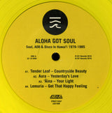 Various - Aloha Got Soul (Soul, AOR &amp; Disco in Hawai'i 1979-1985) (LP)