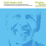 V /a - Cafe apres-midi brazilian breeze (LP) - Velvet Music