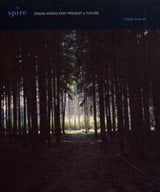 Spire - Organ works past present & future (CD)