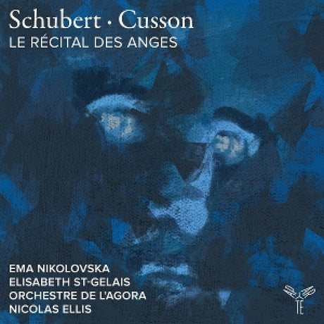 Orchestre De L 'agora, Nicolas Ellis, Ema Nikolovsk - Schubert · cusson: le récital des anges (CD)