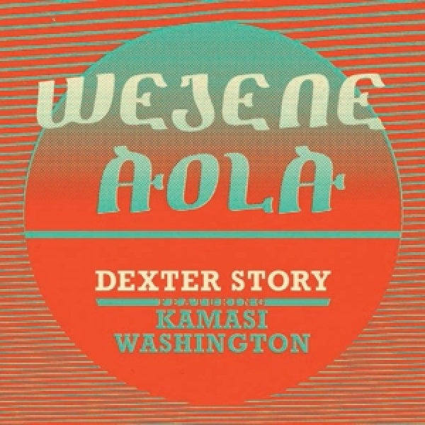 Dexter Story - Wejene aola (12-inch maxi-single)