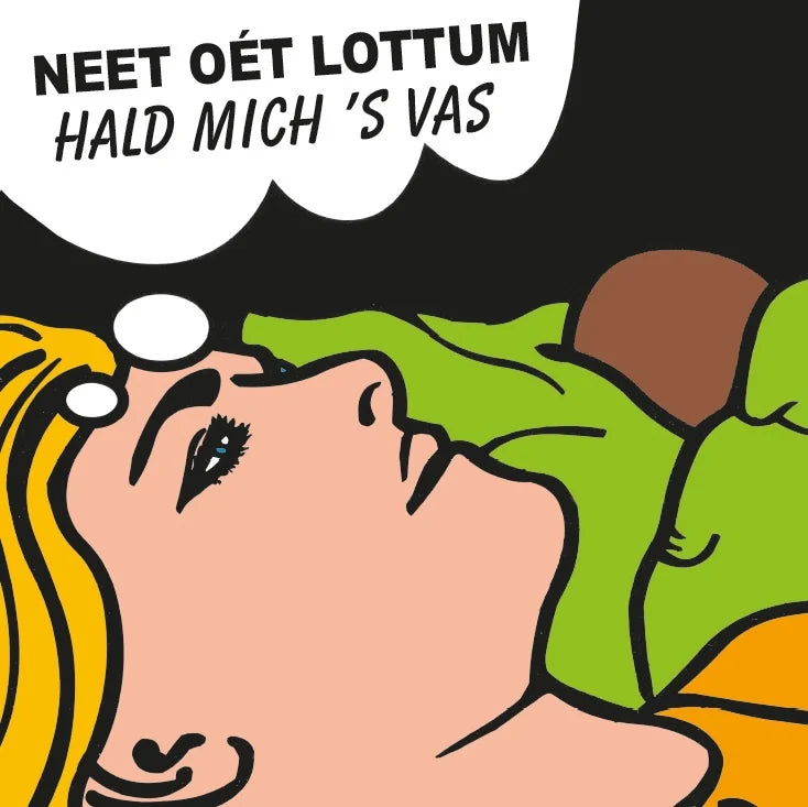 Neet Oét Lottum   - Hald mich 's vas (7-inch single) - Velvet Music
