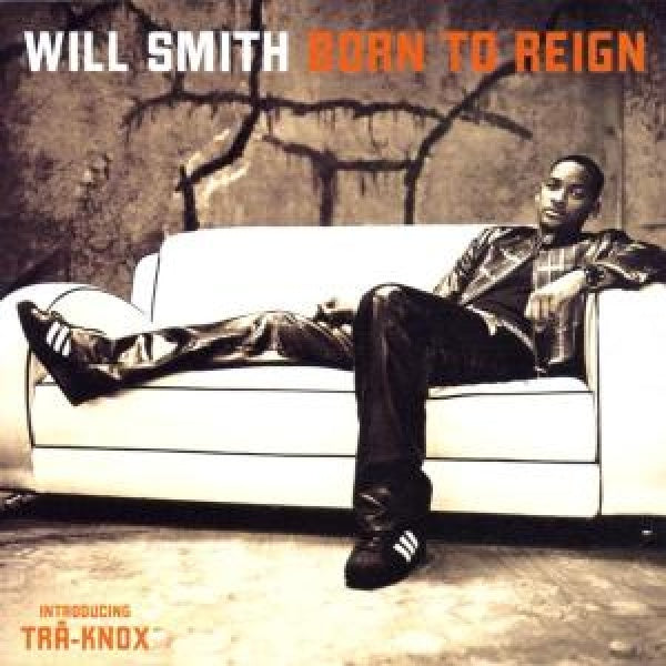 Will Smith - Born to reign (CD)