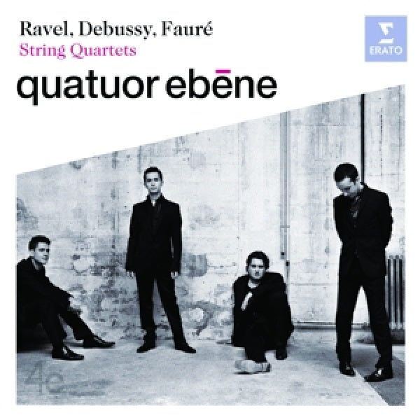 Quatuor Ebene - Debussy, faure & ravel: string (CD)