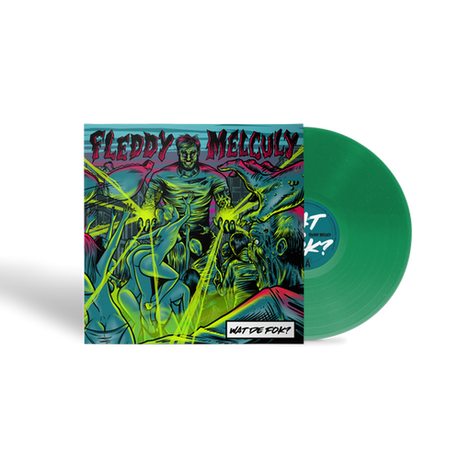 Fleddy Melculy - Wat De Fok? (LP) - Velvet Music